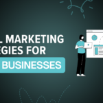 Digital Marketing Strategies for Small Businesses