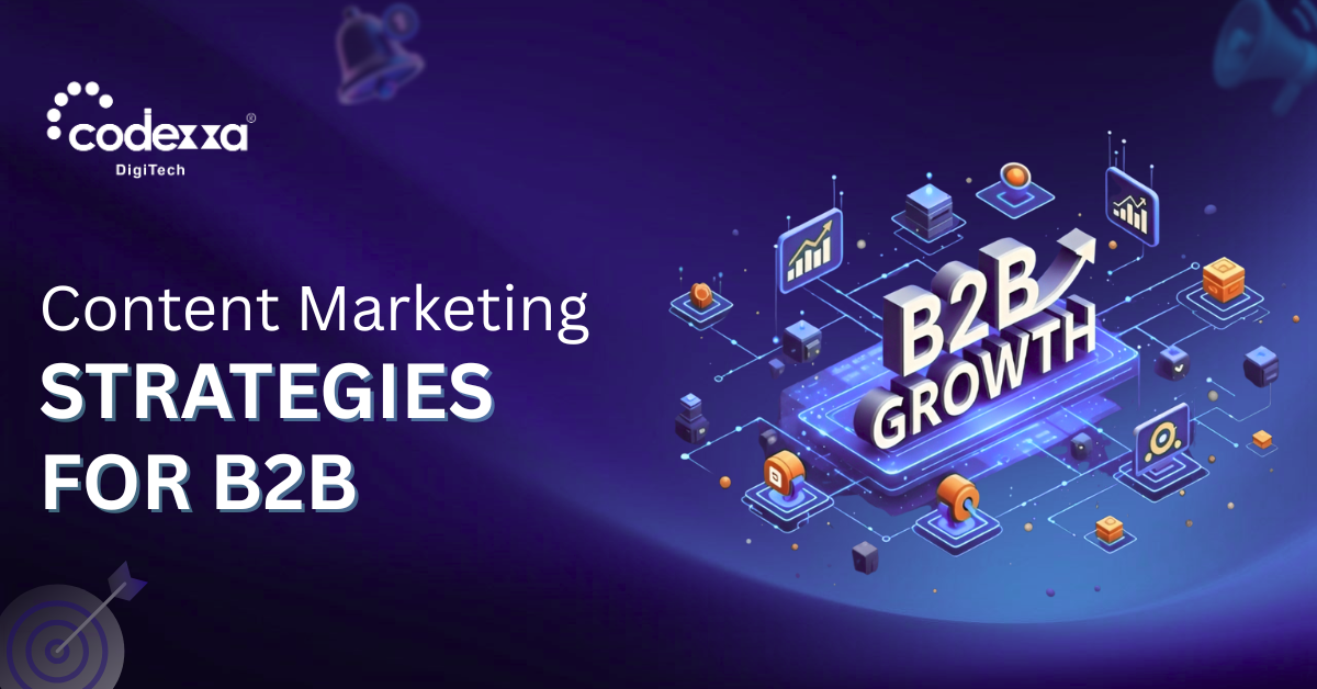 Content marketing strategies for B2B