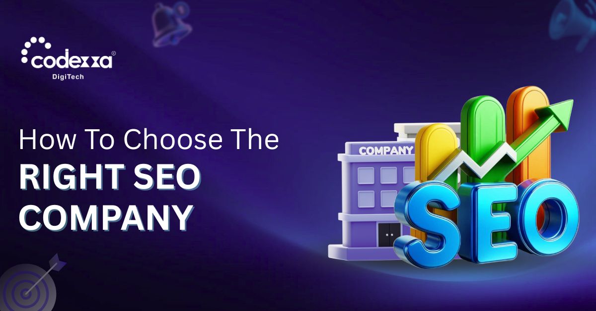 How to Choose the Right SEO Company