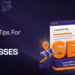 Local SEO Tips for Small Businesses
