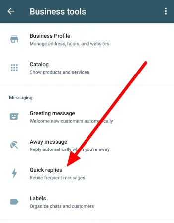 WhatsApp Business Quick Replies